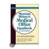 Merriam-Webster Medical Office Handbook, 2e door Merriam-Webster