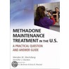 Methadone Maintenance Treatment In The U.S. door Wendee M. Weschsberg
