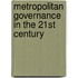 Metropolitan Governance in the 21st Century
