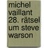 Michel Vaillant 28. Rätsel um Steve Warson