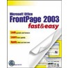 Microsoft Office FrontPage 2003 Fast & Easy door Proffitt