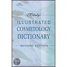 Milady's Illustrated Cosmetology Dictionary by Milady Milady