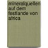 Mineralquellen Auf Dem Festlande Von Africa