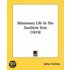 Missionary Life In The Southern Seas (1874)