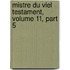 Mistre Du Viel Testament, Volume 11, Part 5