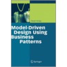 Model-Driven Design Using Business Patterns by Pavel Hruby