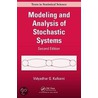 Modeling and Analysis of Stochastic Systems by Vidyadhar G. Kulkarni