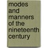 Modes and Manners of the Nineteenth Century