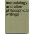 Monadology and Other Philosophical Writings