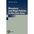Monetary And Wage Policies In The Euro Area
