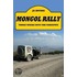 Mongol Rally - Three Weeks Into the Unknown