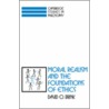 Moral Realism And The Foundations Of Ethics by J. van den Brink