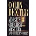 Morse's Greatest Mystery  And Other Stories