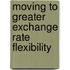 Moving To Greater Exchange Rate Flexibility