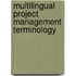 Multilingual Project Management Terminology