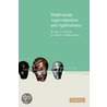 Multivariate Approximation And Applications door Onbekend
