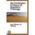 My Confession Critique Of Dogmatic Theology
