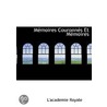 Mémoires Couronnés Et Mémoires by Unknown