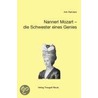 Nannerl Mozart - die Schwester eines Genies door Ank Reinders