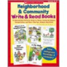 Neighborhood & Community Write & Read Books door Catherine M. Tamblyn