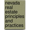 Nevada Real Estate Principles and Practices door Harry V. Eastlick