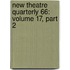 New Theatre Quarterly 66: Volume 17, Part 2