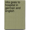 Nita Goes To Hospital In German And English door Thando McLaren