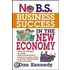 No B.S. Business Success in the New Economy