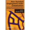 Non-Standard Employment Under Globalization door Onbekend