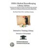 Osha Medical Recordkeeping, Library Edition door Daniel Farb