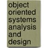 Object Oriented Systems Analysis And Design