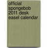 Official Spongebob 2011 Desk Easel Calendar by Unknown