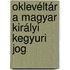 Oklevéltár A Magyar Királyi Kegyuri Jog
