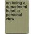 On Being A Department Head, A Personal View