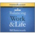 On the Fly Guide to Balancing Work and Life
