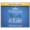 On the Fly Guide to Balancing Work and Life by Bill Butterworth