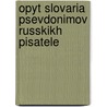 Opyt Slovaria Psevdonimov Russkikh Pisatele door Vasilii Sergi Kart S. Ov