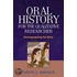 Oral History for the Qualitative Researcher