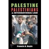 Palestine, Palestinians & International Law door Haidar Abdul Shaffi