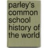 Parley's Common School History of the World