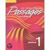 Passages. Second Edition. Level 1. Workbook door Onbekend