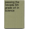 Passing The Nevada 5th Grade Crt In Science door Michelle Gunter