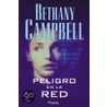 Peligro en la Red = Don't Talk to Strangers door Bethany Campbell
