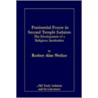 Penitential Prayer In Second Temple Judaism by Rodney Alan Werline