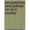 Perspectives And Policies On Ict In Society door Jacques Berleur
