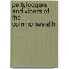 Pettyfoggers and Vipers of the Commonwealth door C.W. Brooks