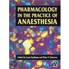 Pharmacology In The Practice Of Anaesthesia door Taberner Kaufman