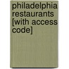 Philadelphia Restaurants [With Access Code] door Zagat Survey