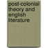 Post-Colonial Theory And English Literature