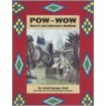 Pow-Wow Dancer's And Craftworker's Handbook door Adolf Hungrywolf
